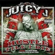 Buy Hustle Till I Die