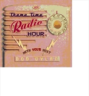 Buy Theme Time Radio Hour With Your Host Bob Dylan