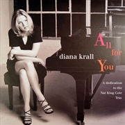 Buy All For You: Dedication To The Nat King Cole Trio