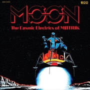 Buy Moon: The Cosmic Electrics Of
