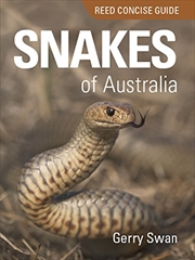 Buy Reed Concise Guide: Snakes of Australia