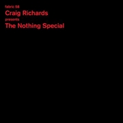 Buy Craig Richards Presents The Nothing Special