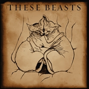 These Beasts | Vinyl