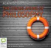 Buy The Consolations of Philosophy