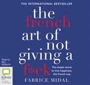 Buy The French Art of Not Giving a F*ck