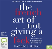 Buy The French Art of Not Giving a F*ck