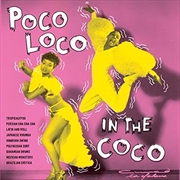 Buy Poco Loco In The Coco