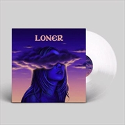 Buy Loner - Ultra Clear Vinyl