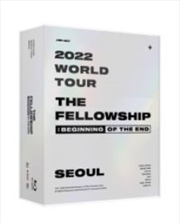 Fellowship - Beginning Of The End Seoul | Blu-ray