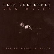 New Waves - Live Recordings 19-21 | Vinyl