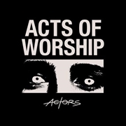Acts Of Worship | Vinyl