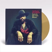 Love Is The New Black | Vinyl