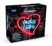 Latest And Greatest Indie Love | CD