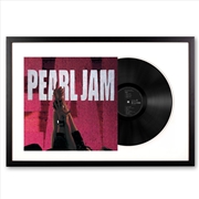 Buy Framed Pearl Jam Ten Vinyl Album Art