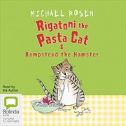 Buy Rigatoni the Pasta Cat & Hampstead the Hamster