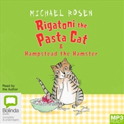 Buy Rigatoni the Pasta Cat & Hampstead the Hamster
