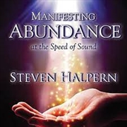 Buy Manifesting Abundance At The Speed Of Sound