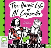Buy The Heroic Life of Al Capsella