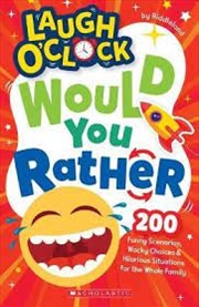 Laugh O'Clock Would You Rather | Paperback Book