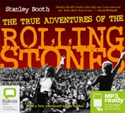 Buy The True Adventures of the Rolling Stones