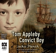 Buy Tom Appleby, Convict Boy