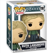 Buy Ozark - Ruth Langmore Pop! Vinyl