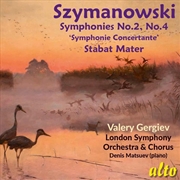 Buy Szymanowski: Symphonies Nos. 2 & 4 / Stabat Mater