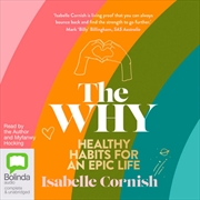 The Why : Healthy Habits for an Epic Life | Audio Book