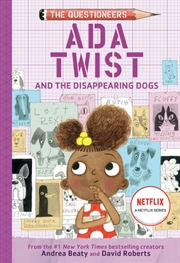 Buy Ada Twist and the Disappearing Dogs- Book 5