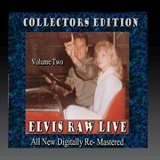 Buy Elvis Raw Live Volume 2