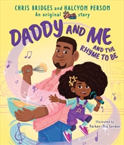 Daddy And Me And Rhyme To Be | Hardback Book