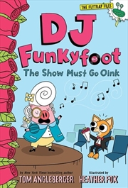 Buy DJ Funkyfoot: The Show Must Go Oink