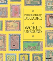 Buy Frederic Bruly Bouabre World Unbound