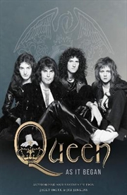 Queen: As It Began | Hardback Book