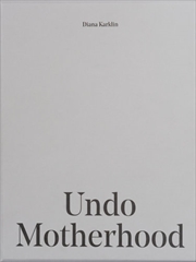 Buy Undo Motherhood