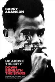 Buy Up Above the City, Down Beneath the Stars