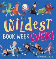Wildest Book Week Ever | Hardback Book