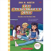 The Baby-Sitters Club: Claudia and the Bad Joke | Paperback Book