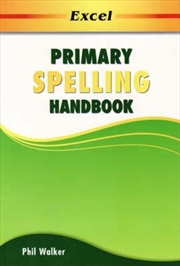 Buy Excel Primary Spelling Handbook