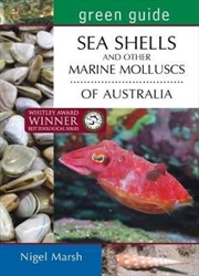 Buy Green Guide : Seashells and Other Marine Molluscs of Australia