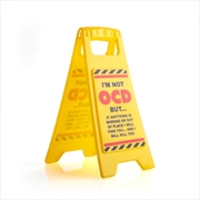 Buy Ocd Desk Warning Sign