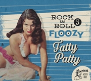 Buy Rock N Roll Floozy 5 - Fatty Patty