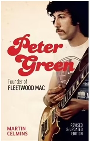 Buy Peter Green Founder of Fleetwood Mac - Revised and Updated
