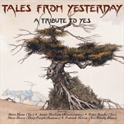 Tales From Yesterday - Tribute To Yes | CD