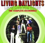 Let's Live For Today - Complete Recordings | CD