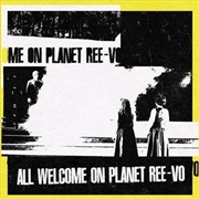 Buy All Welcome On Planet Ree Vo