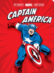 Buy My Mighty Marvel First Book: Captain America