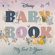 Buy Baby Book: My First 3 Years Disney