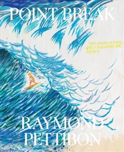 Buy Point Break: Raymond Pettibon