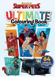 Buy League Of Super Pets Ultimate Colouring Book
